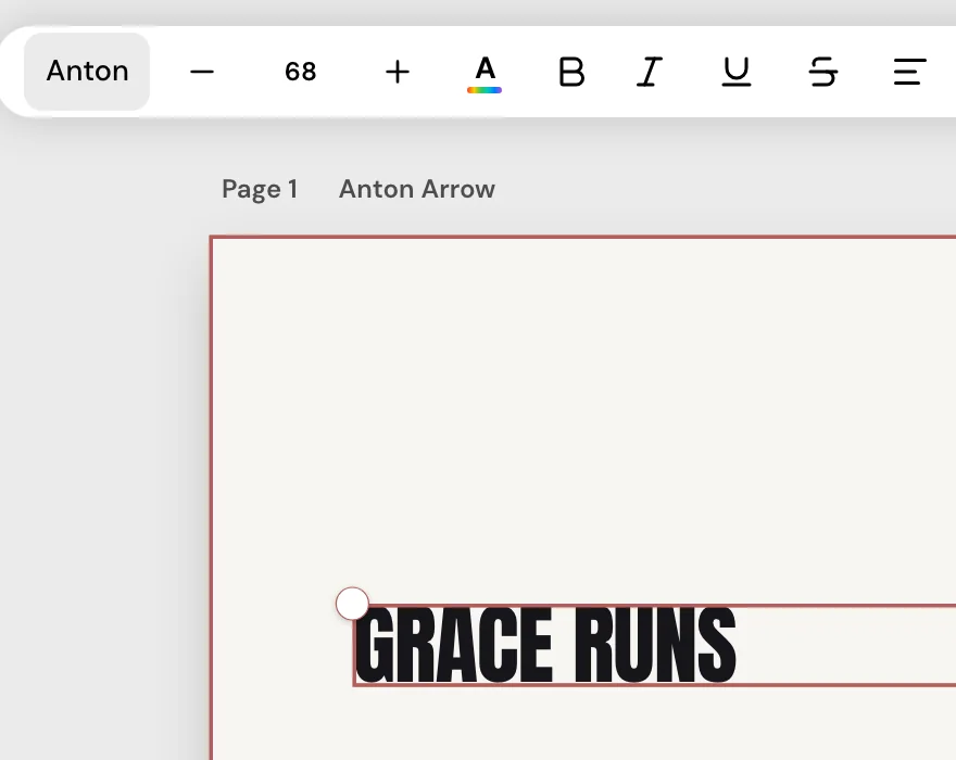 The Design editor with a Grace runs heading selected on a big idea design: the text toolbar above the page with the font, size, text color, bold, italic, underline, strikethrough and alignment controls.